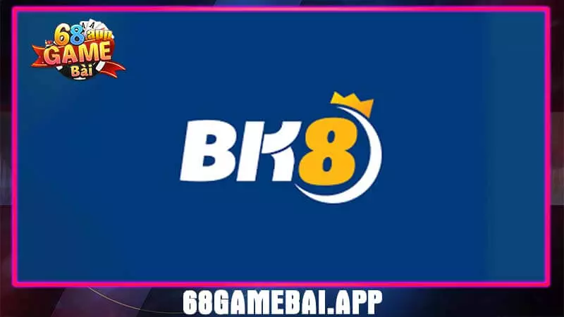 Cổng game BK8: Đánh giá chi tiết nhất – Link vào chính chủ 2023